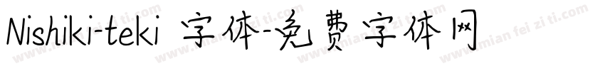Nishiki-teki 字体字体转换